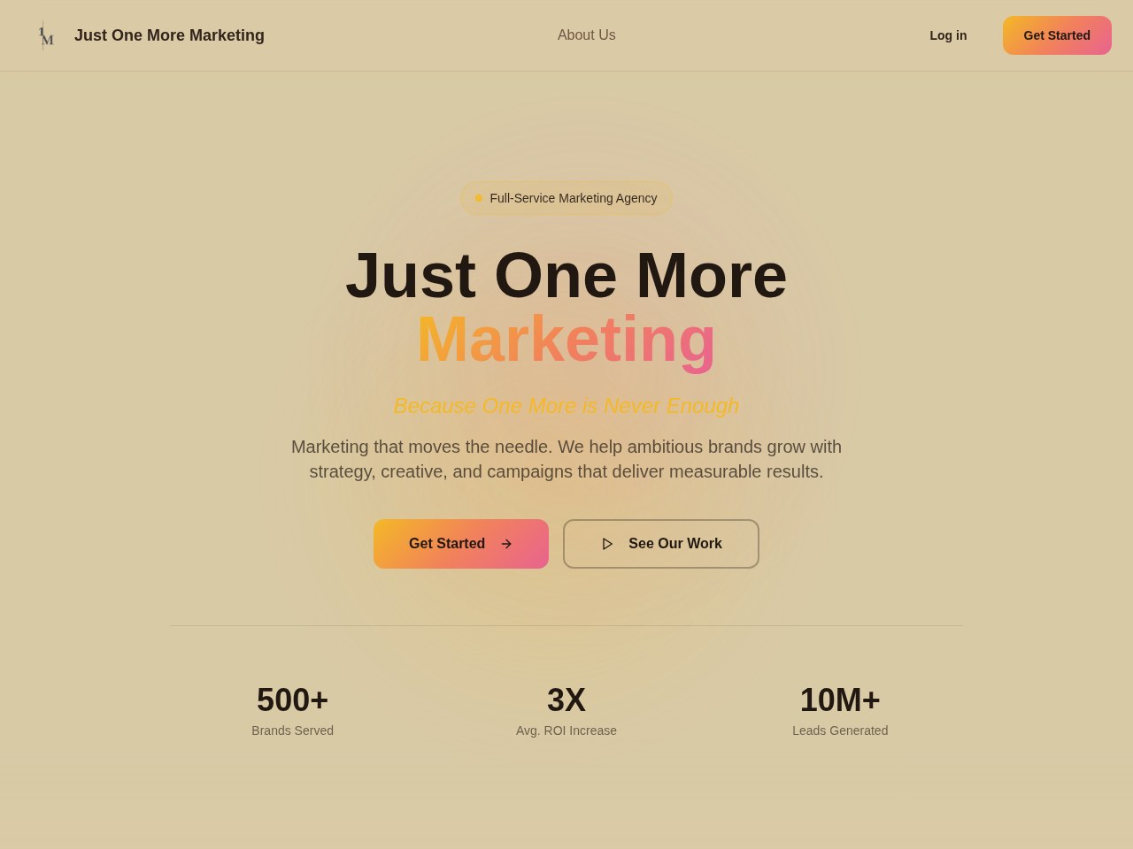 Just One More Marketing